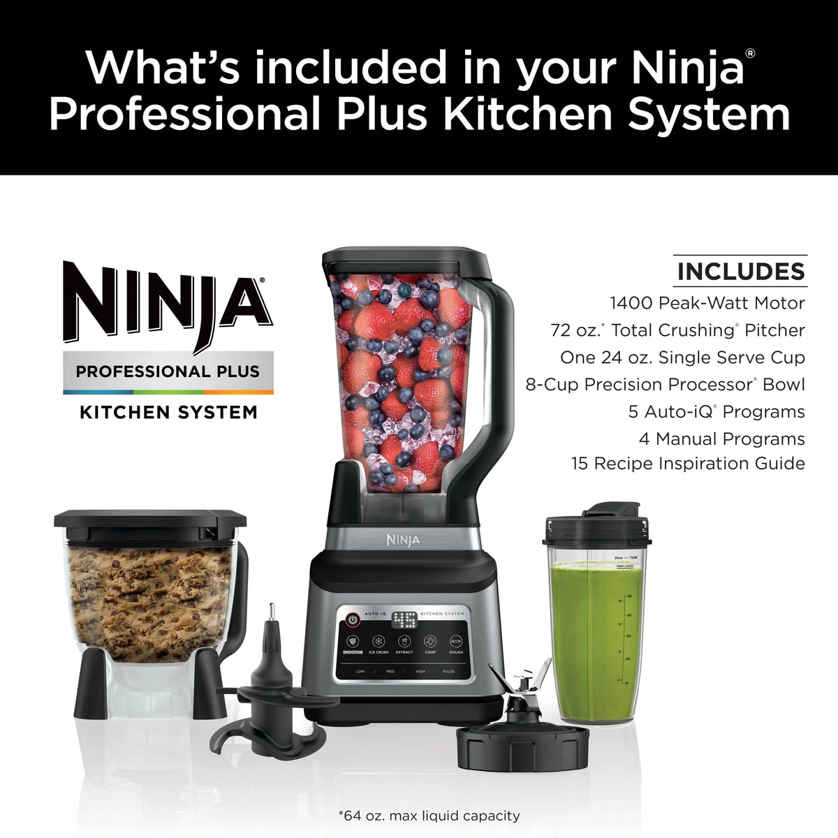Ninja Professional Plus Kitchen System, 1400 Watts, 72 oz Blender Pitcher, 64 oz Processor Bowl, 24 oz To-Go Cups - BN800